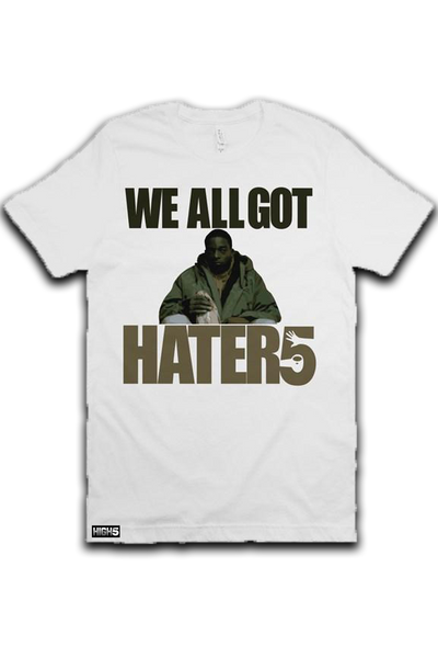 High Five Clothing Product - Haters T-Shirt